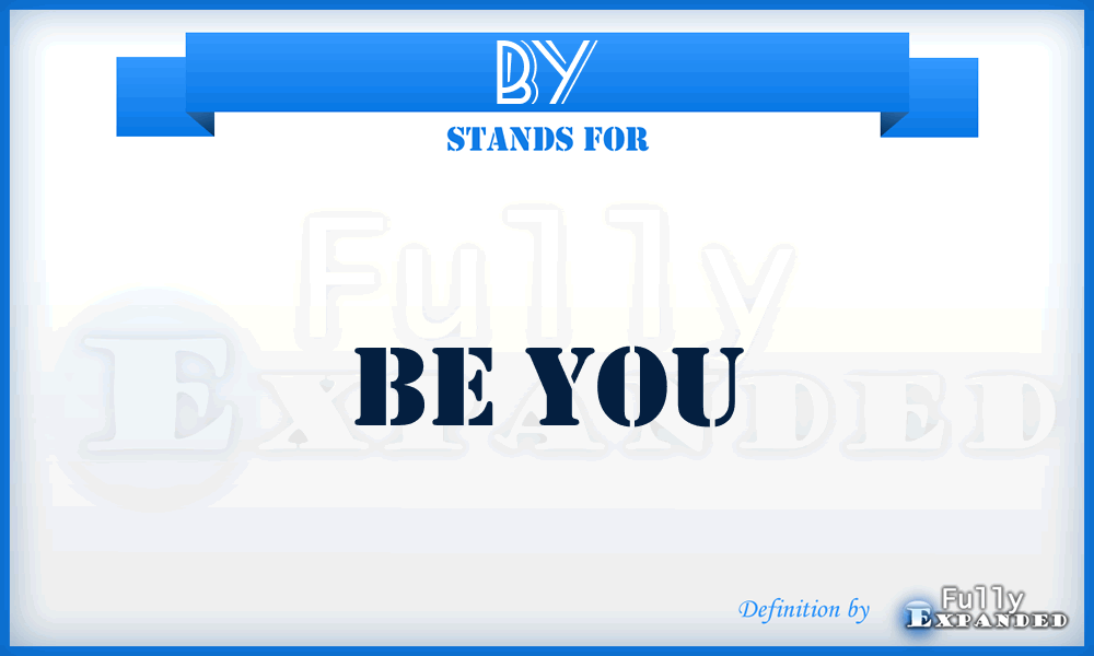 BY - Be You