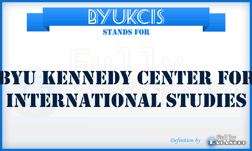 BYUKCIS - BYU Kennedy Center for International Studies