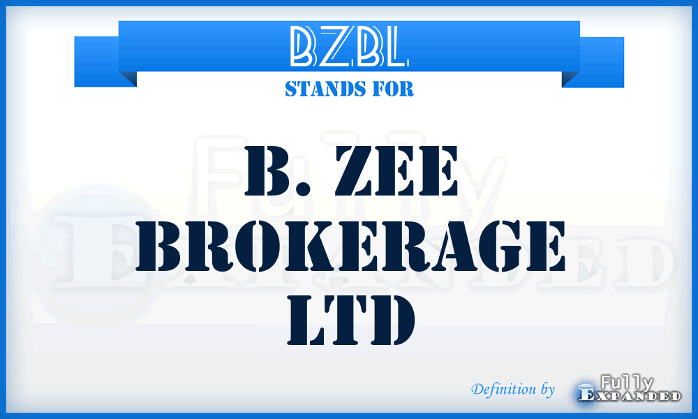 BZBL - B. Zee Brokerage Ltd