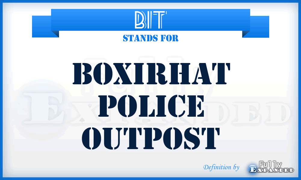 Bit - Boxirhat Police Outpost