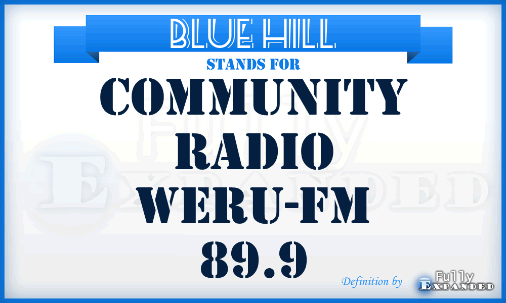 Blue Hill - Community Radio WERU-FM 89.9