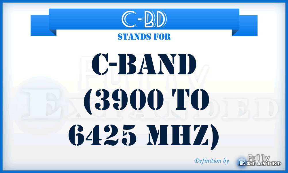 C-BD - C-Band (3900 to 6425 MHz)