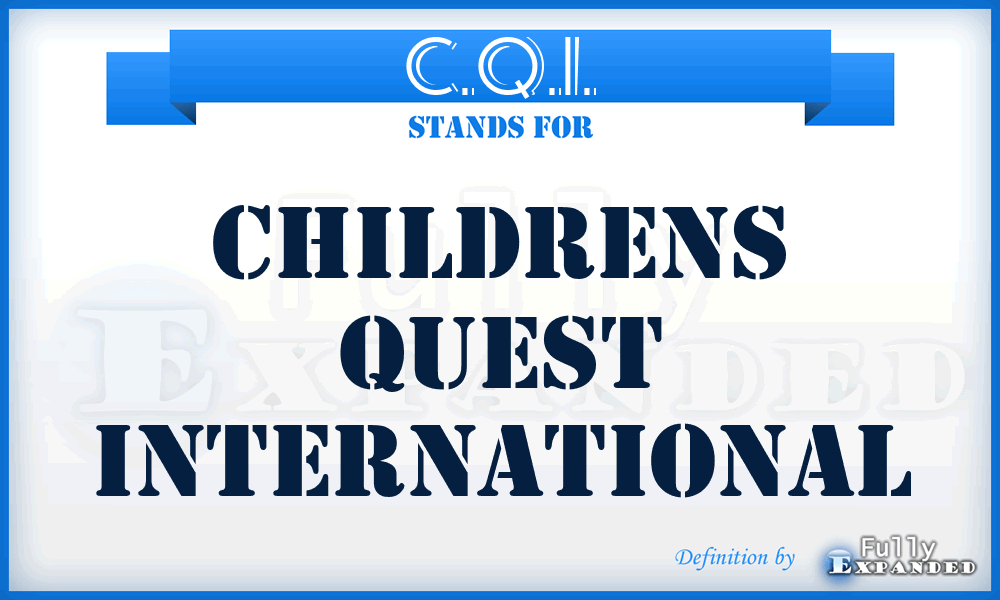 C.Q.I. - Childrens Quest International
