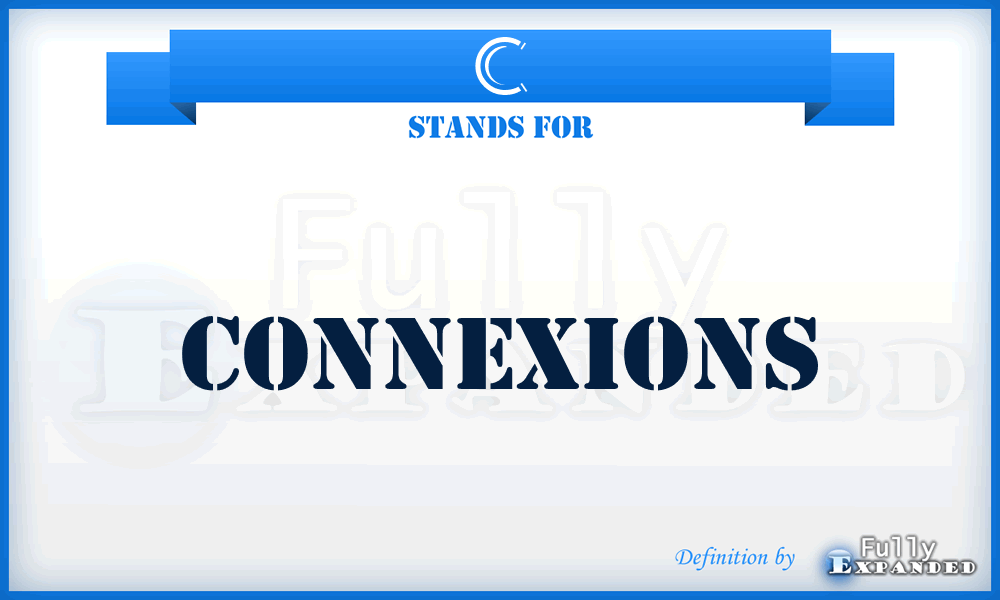 C - Connexions