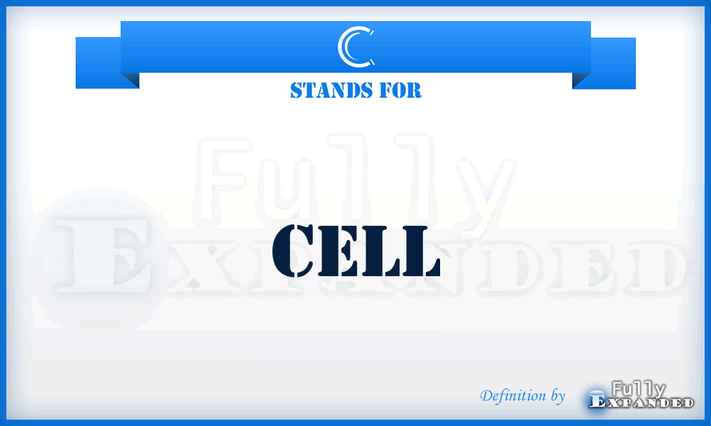 C - Cell