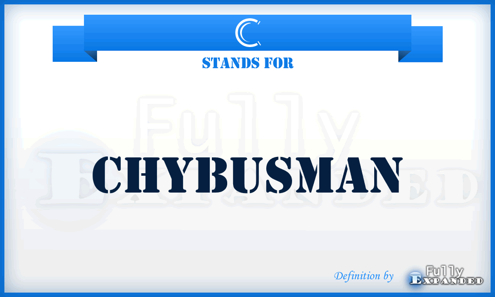 C - Chybusman