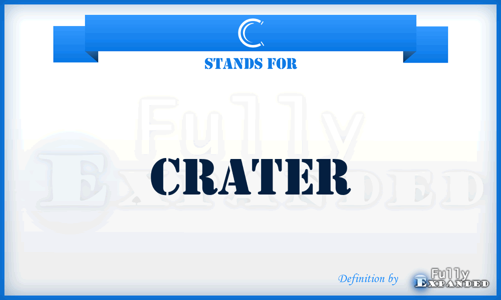 C - Crater