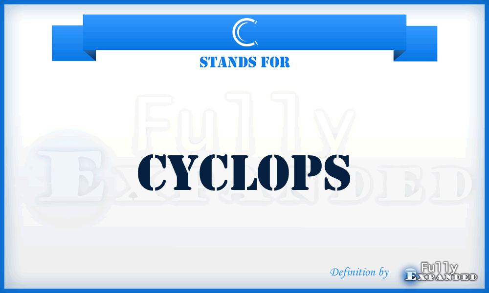 C - Cyclops