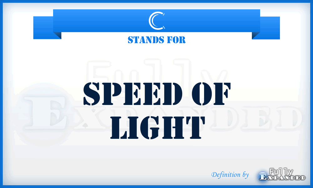 C - Speed of Light
