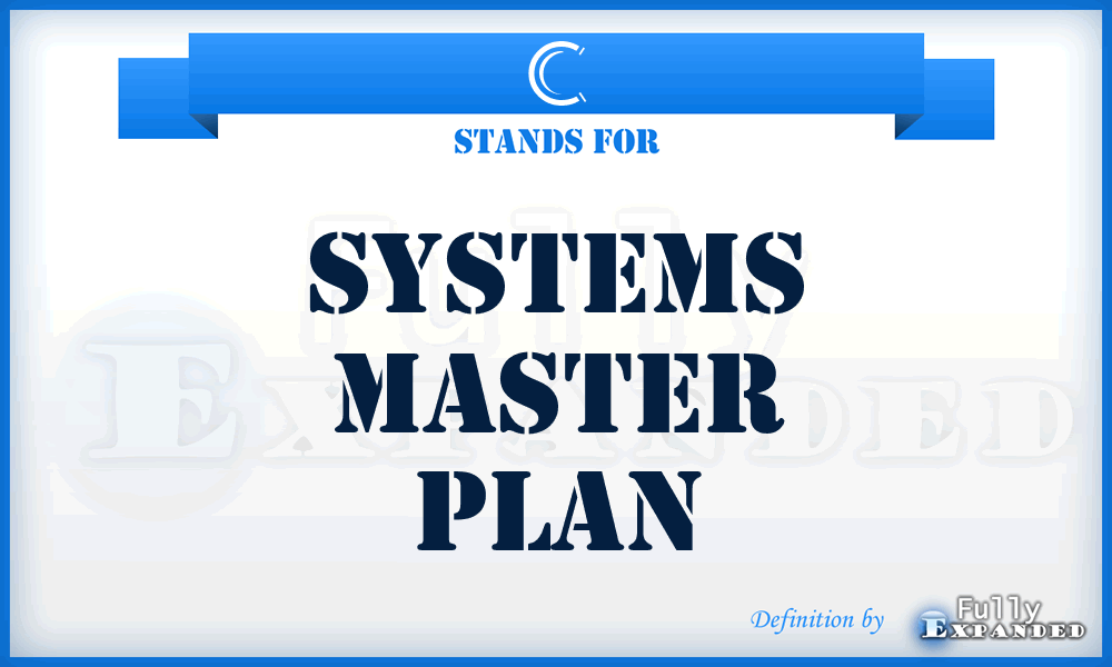 C - Systems Master Plan