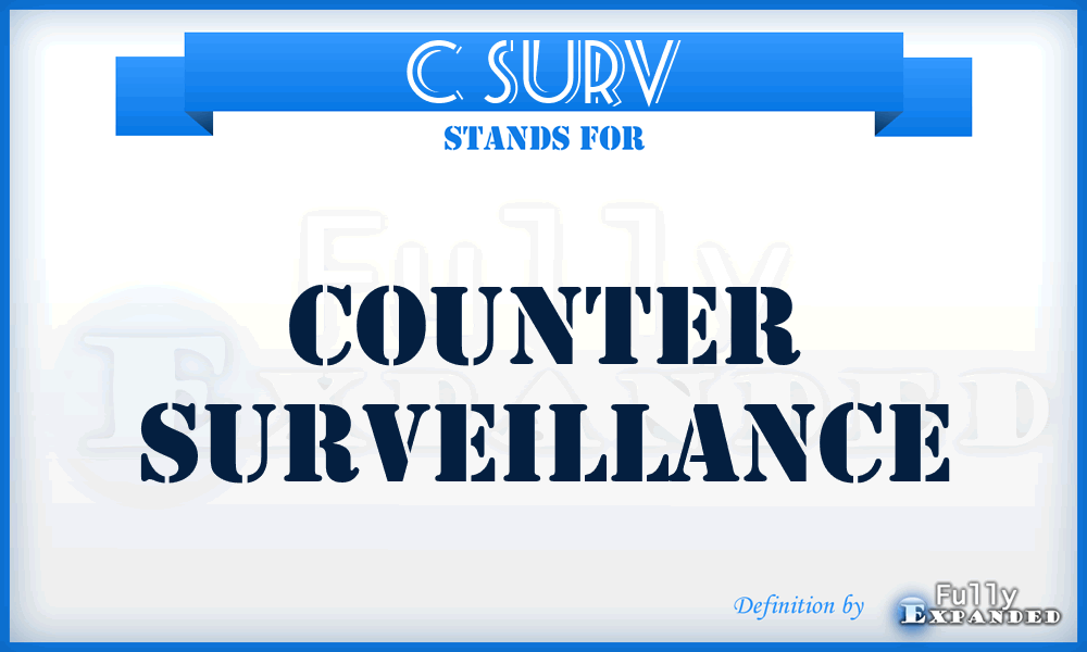 C Surv - Counter Surveillance