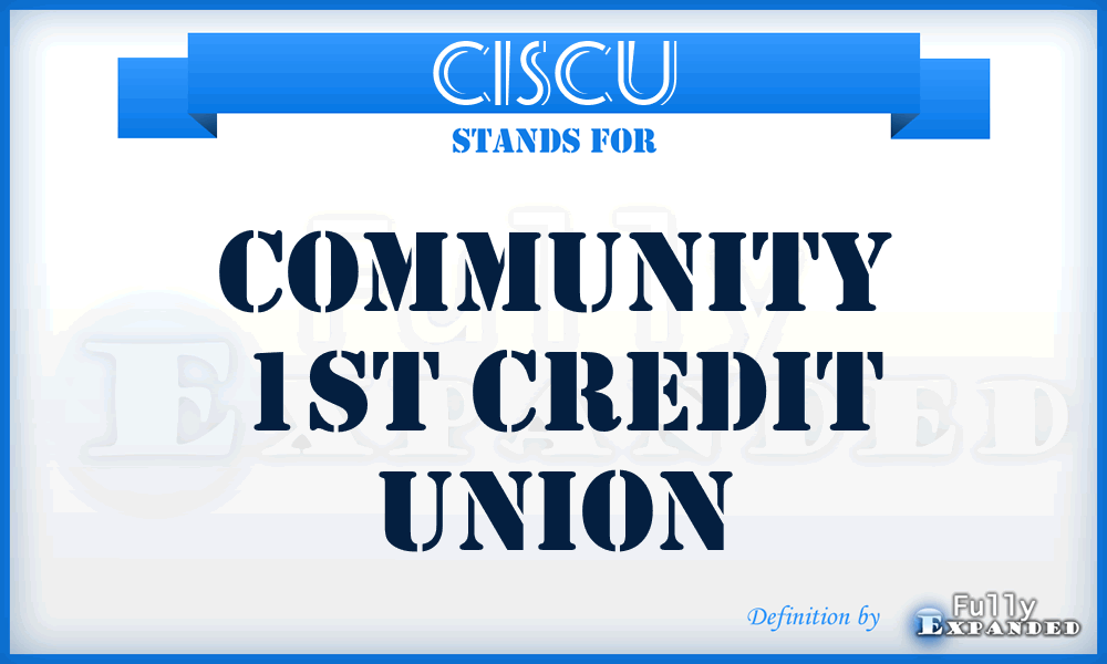 C1SCU - Community 1St Credit Union