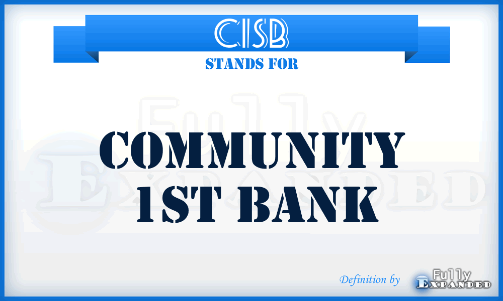 C1SB - Community 1St Bank