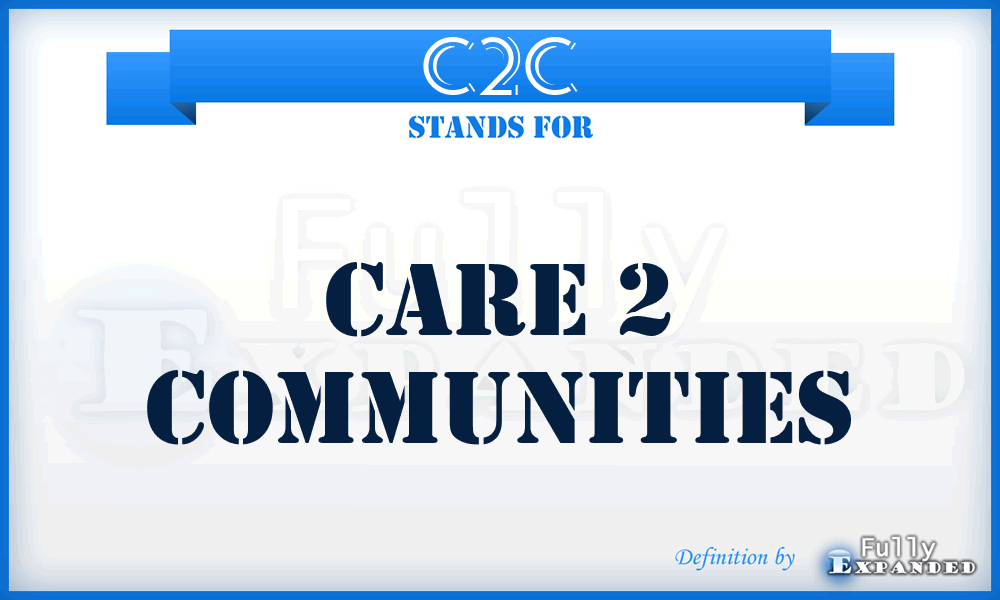 C2C - Care 2 Communities