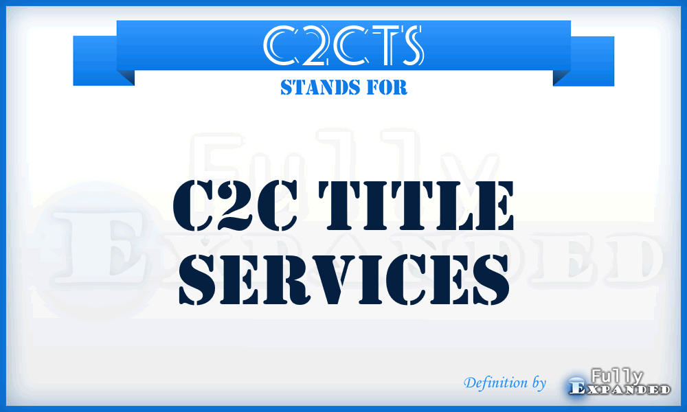 C2CTS - C2C Title Services