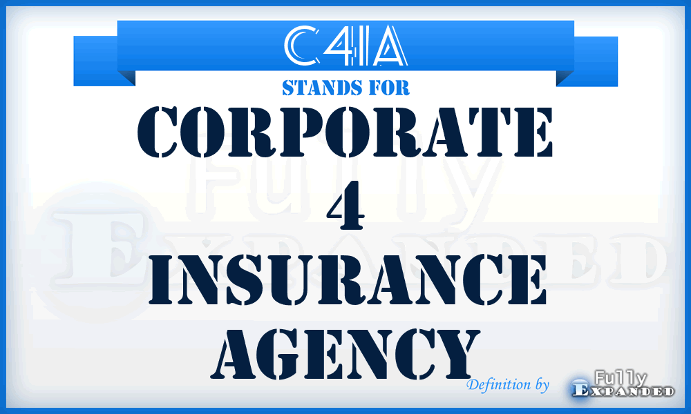 C4IA - Corporate 4 Insurance Agency