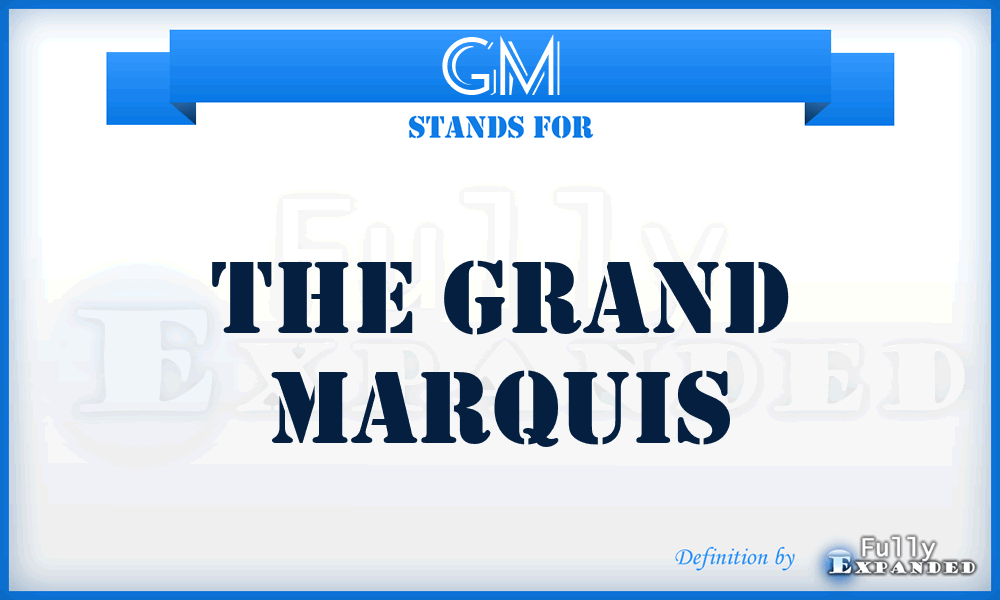 GM - The Grand Marquis