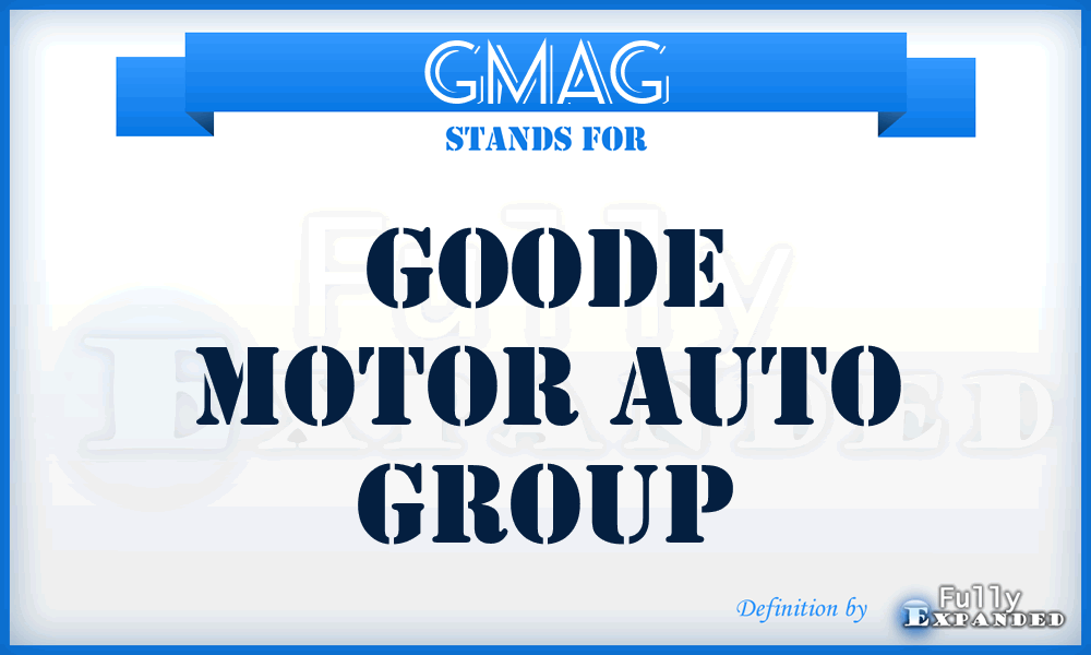 GMAG - Goode Motor Auto Group