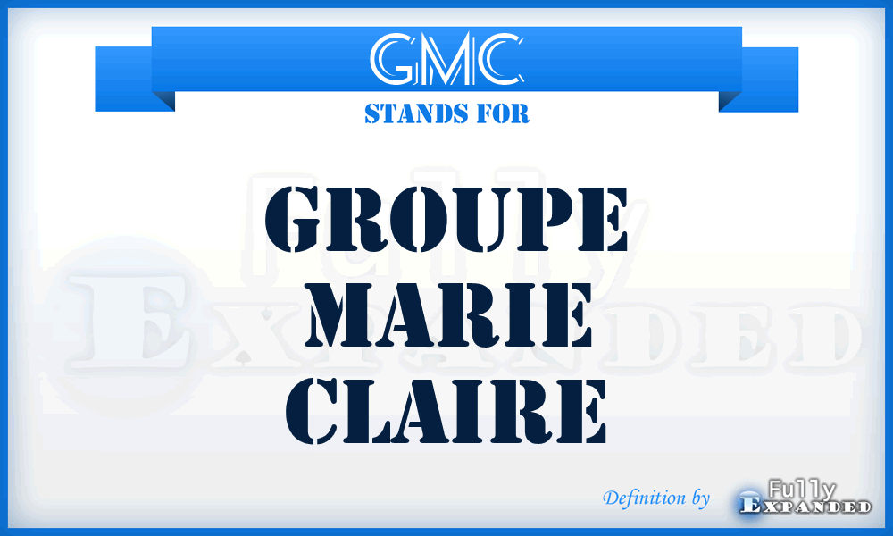 GMC - Groupe Marie Claire