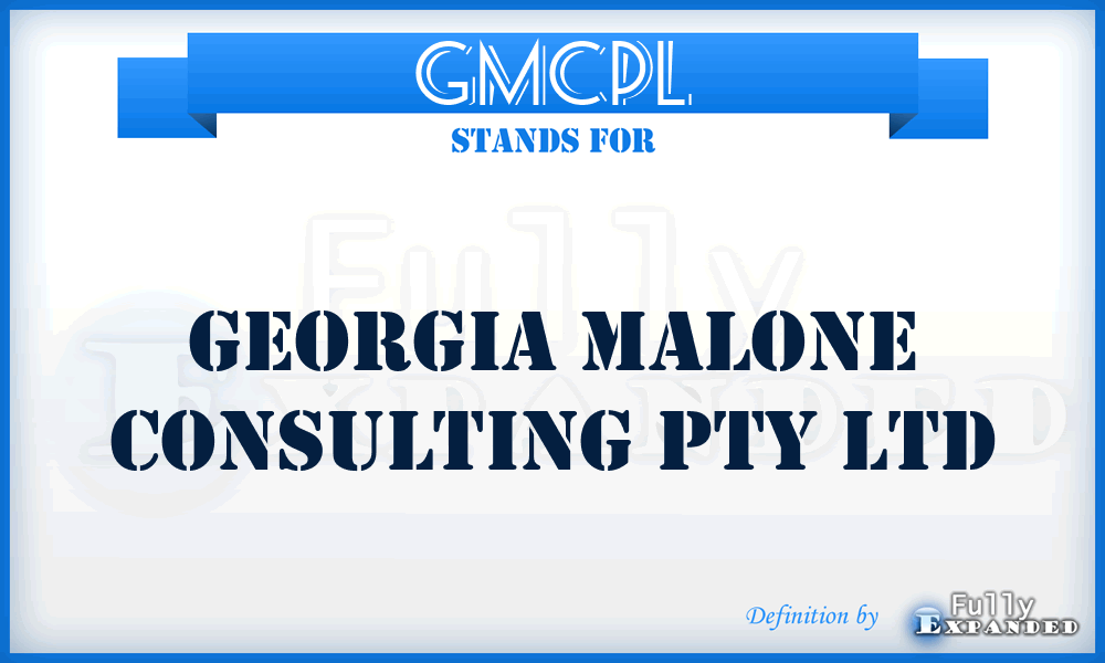 GMCPL - Georgia Malone Consulting Pty Ltd