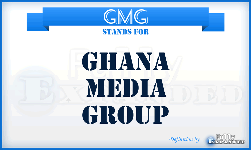 GMG - Ghana Media Group