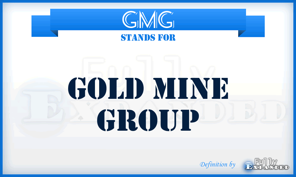 GMG - Gold Mine Group