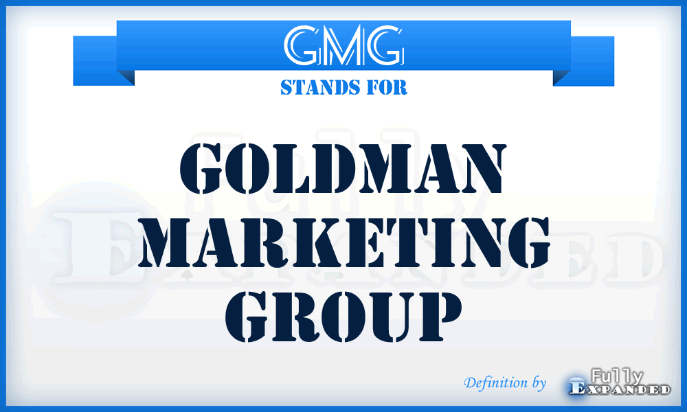 GMG - Goldman Marketing Group