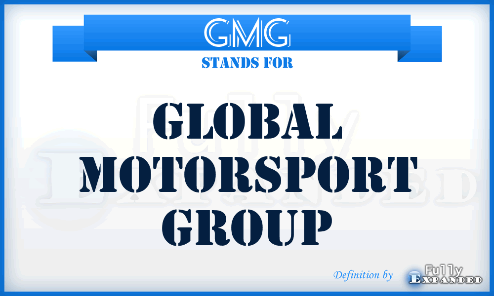 GMG - Global Motorsport Group