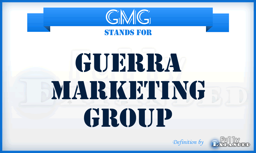 GMG - Guerra Marketing Group