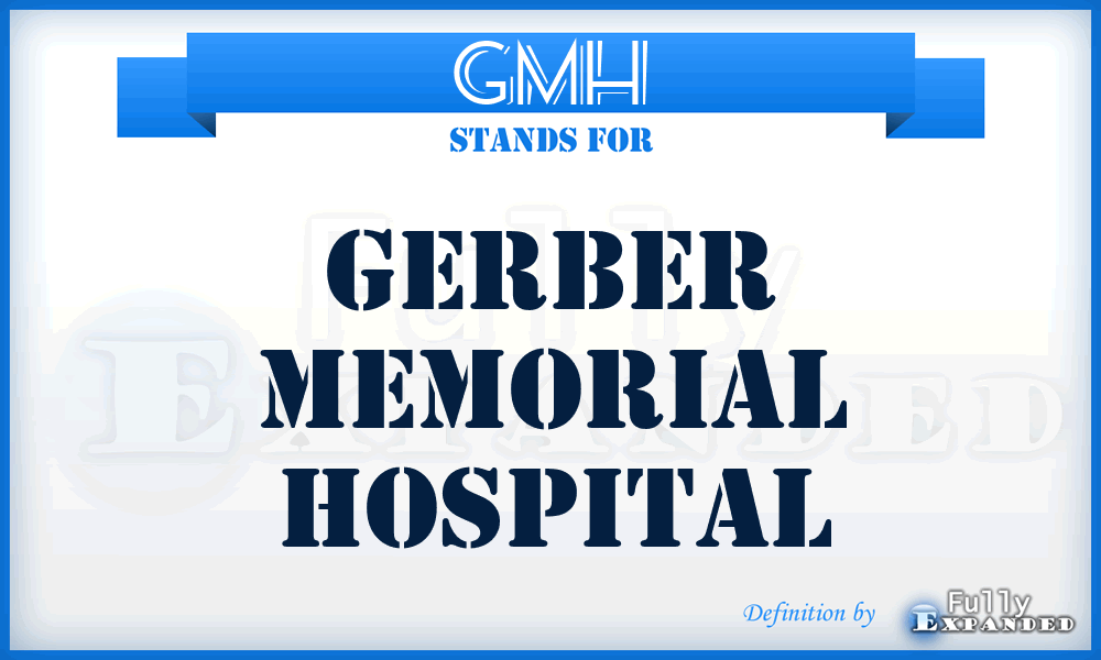 GMH - Gerber Memorial Hospital