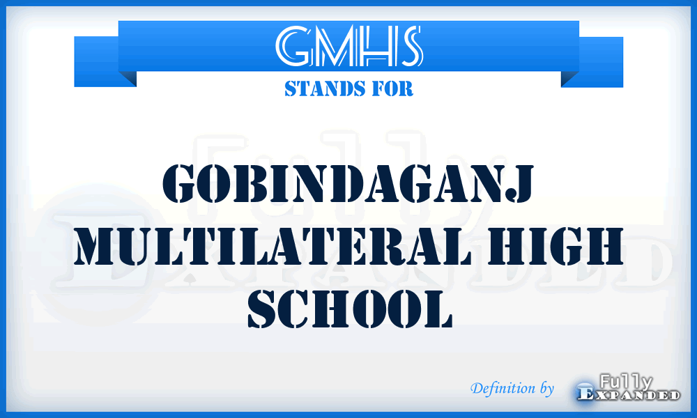 GMHS - Gobindaganj Multilateral High School
