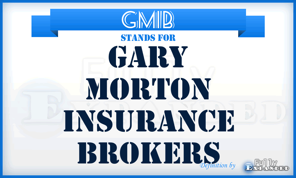 GMIB - Gary Morton Insurance Brokers