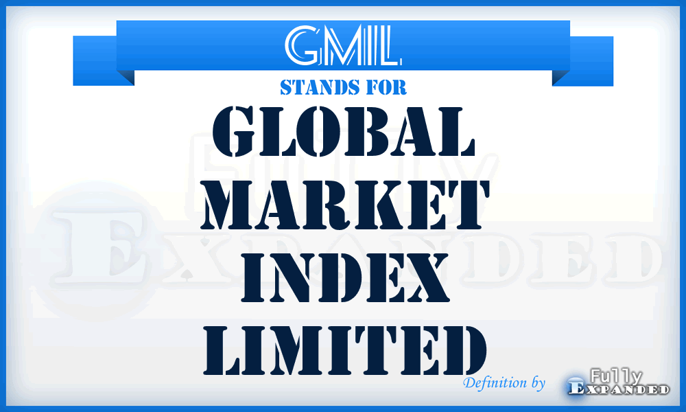 GMIL - Global Market Index Limited