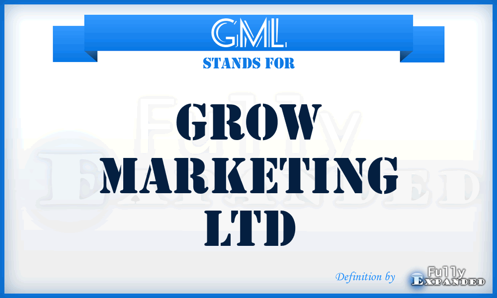 GML - Grow Marketing Ltd