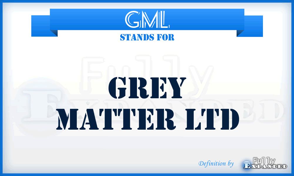 GML - Grey Matter Ltd