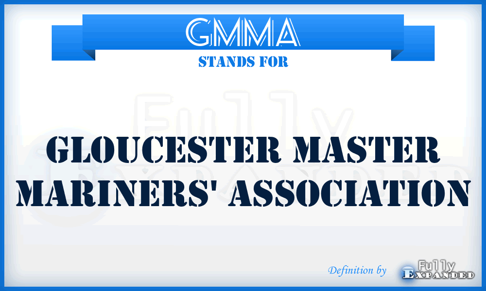 GMMA - Gloucester Master Mariners' Association