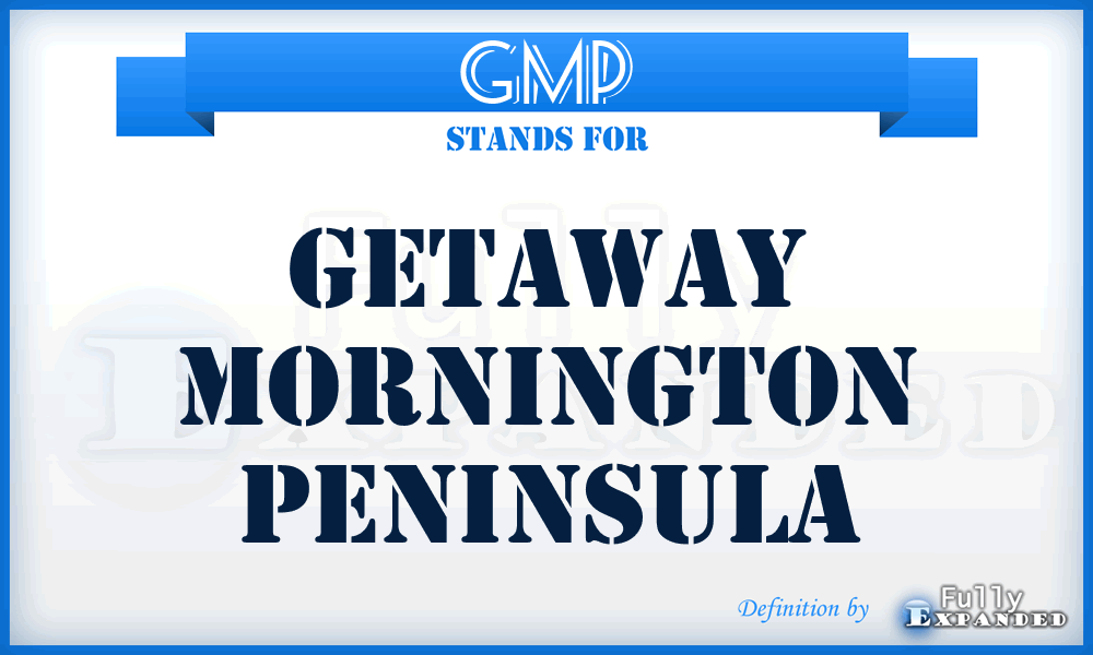 GMP - Getaway Mornington Peninsula