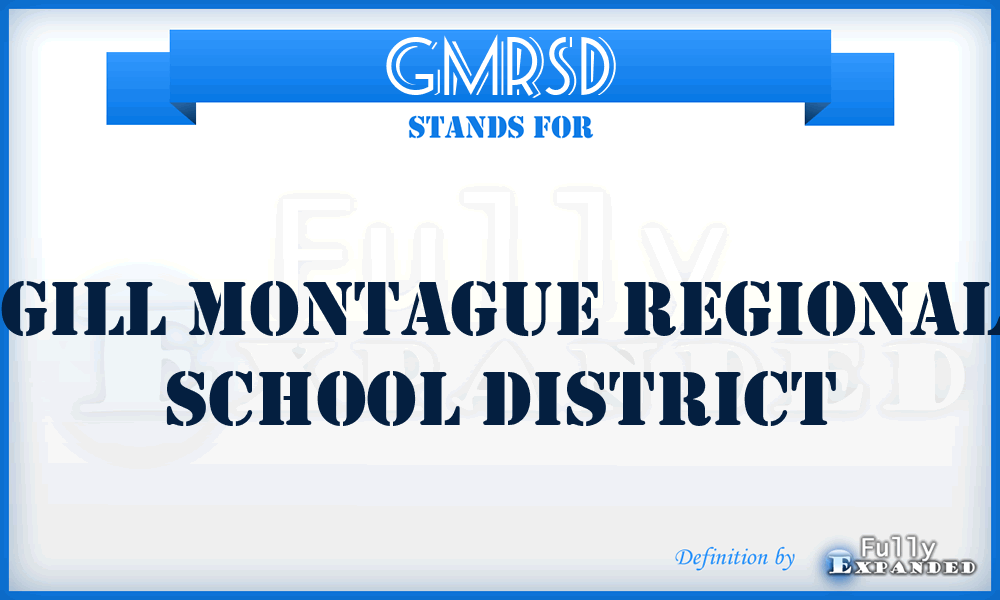 GMRSD - Gill Montague Regional School District