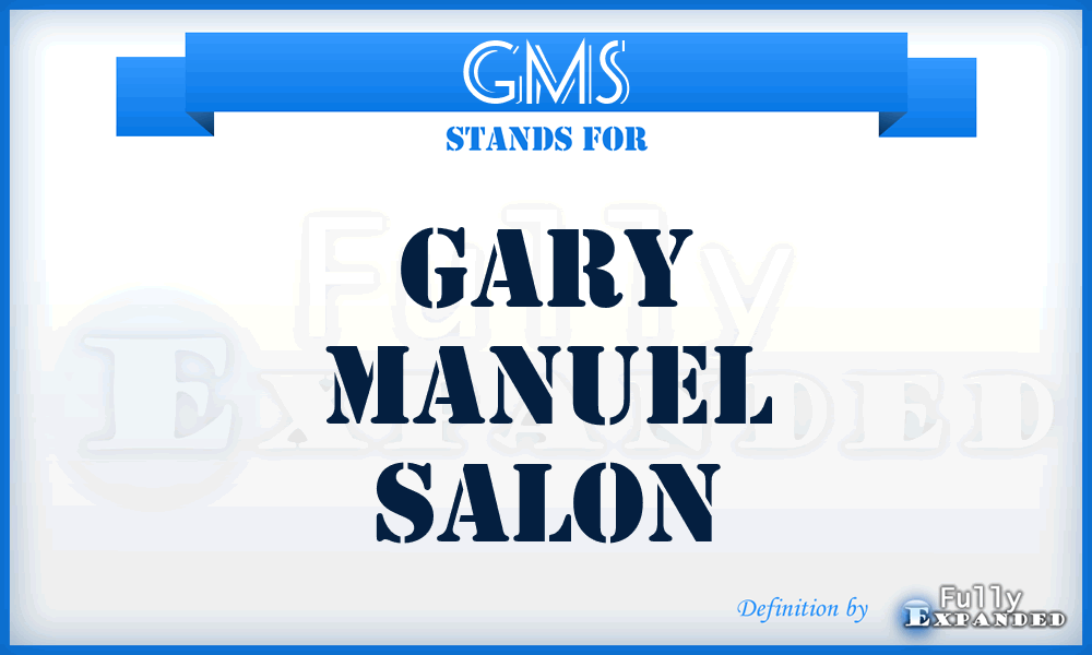 GMS - Gary Manuel Salon