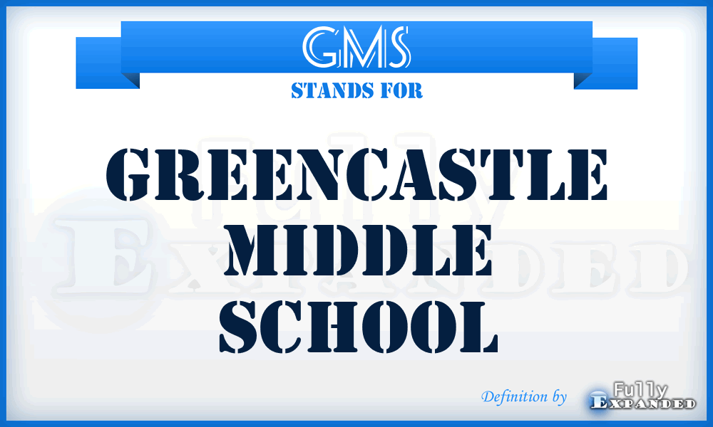 GMS - Greencastle Middle School