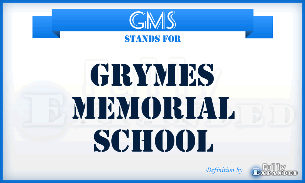 GMS - Grymes Memorial School
