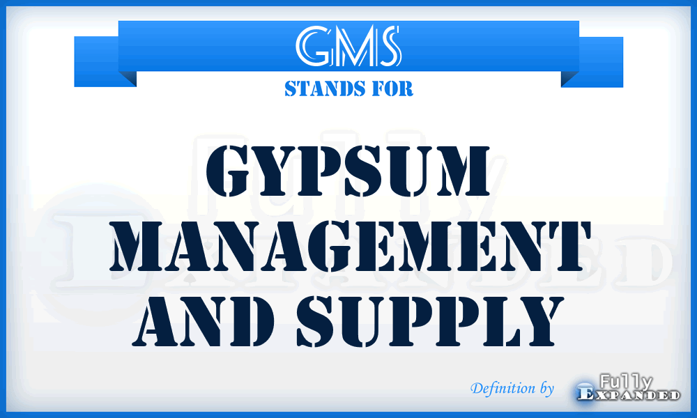GMS - Gypsum Management and Supply