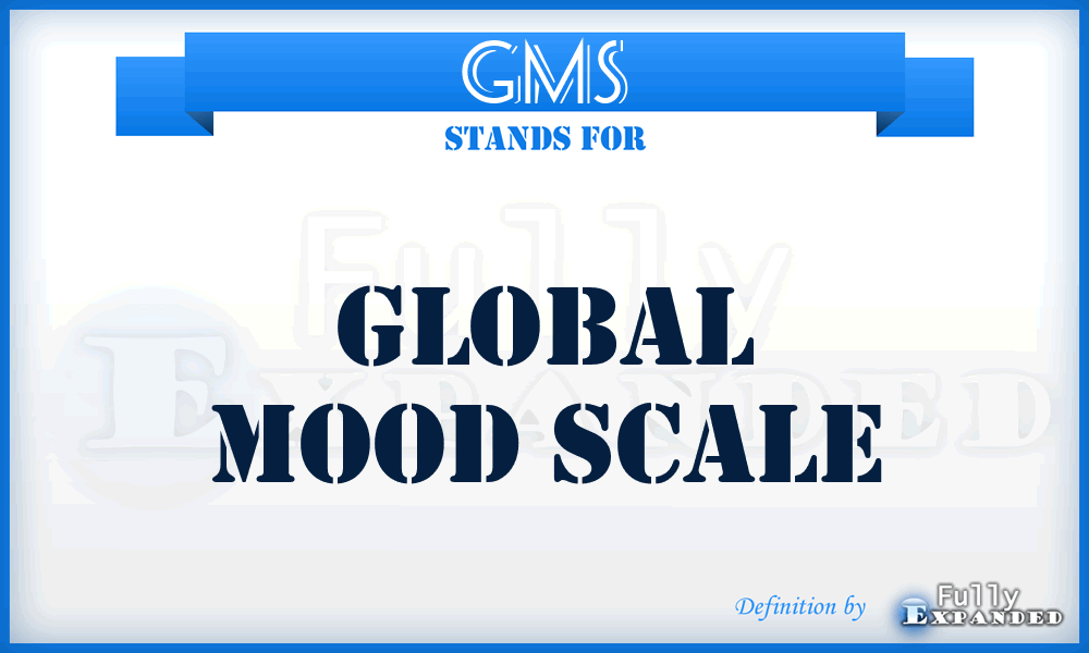 GMS - global mood scale