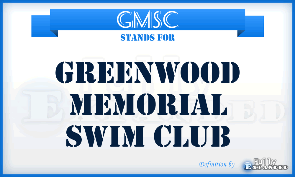 GMSC - Greenwood Memorial Swim Club