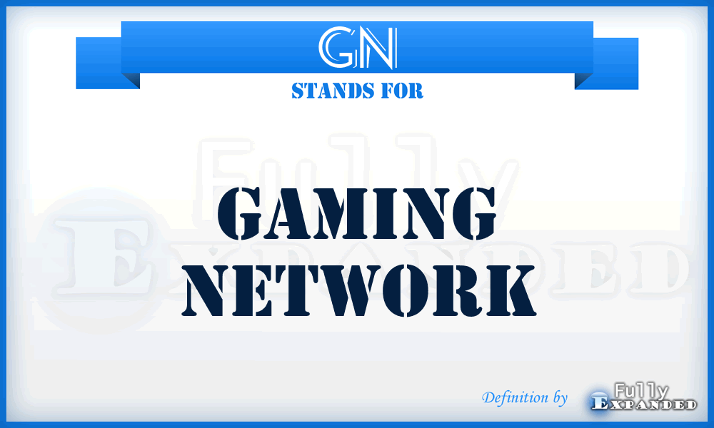 GN - Gaming Network