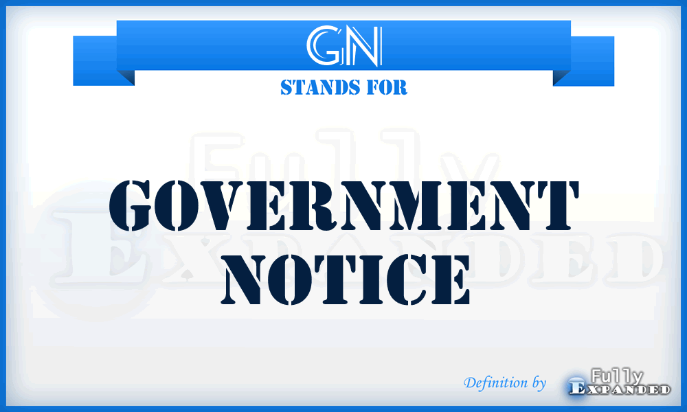 GN - Government Notice