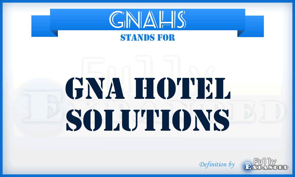 GNAHS - GNA Hotel Solutions