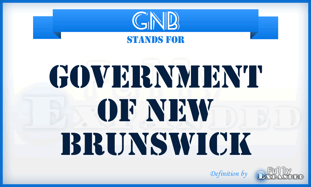 GNB - Government of New Brunswick