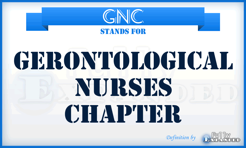 GNC - Gerontological Nurses Chapter