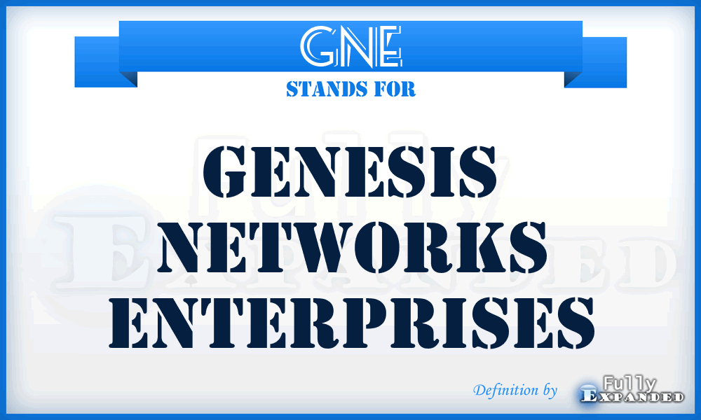 GNE - Genesis Networks Enterprises